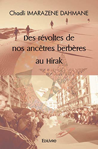 Imagen de archivo de des revoltes de nos ancetres berberes au hirak a la venta por Chapitre.com : livres et presse ancienne