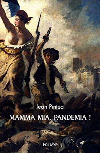Imagen de archivo de mamma mia, pandemia ! a la venta por Chapitre.com : livres et presse ancienne