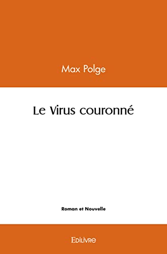 Stock image for le virus couronne for sale by Chapitre.com : livres et presse ancienne