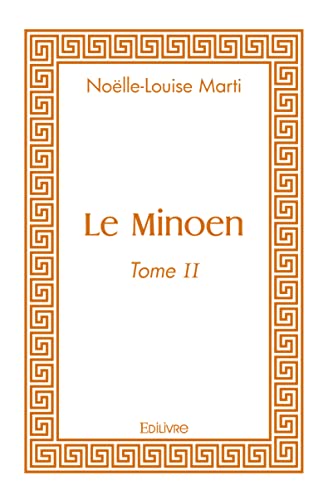 Stock image for Le minoen: Tome II for sale by medimops