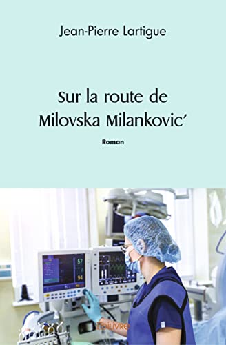 Beispielbild fr Sur la route de Milovska Milankovic' (French Edition) zum Verkauf von Books Unplugged