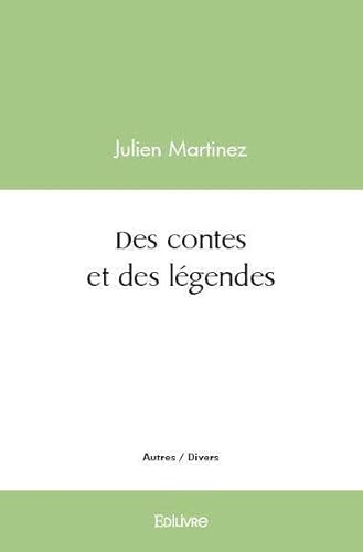Beispielbild fr des contes et des legendes zum Verkauf von Chapitre.com : livres et presse ancienne
