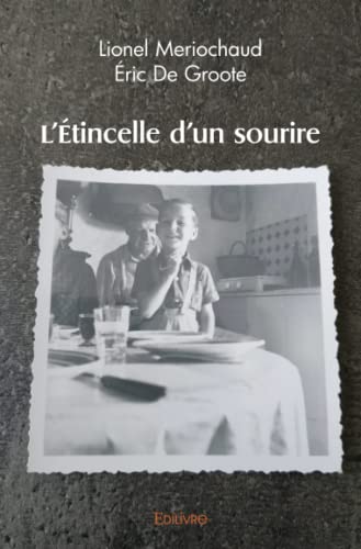 Stock image for L'tincelle d'un sourire for sale by Librairie Th  la page