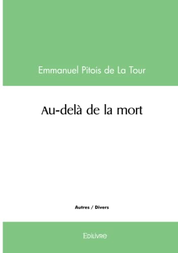 Stock image for au dela de la mort for sale by Chapitre.com : livres et presse ancienne