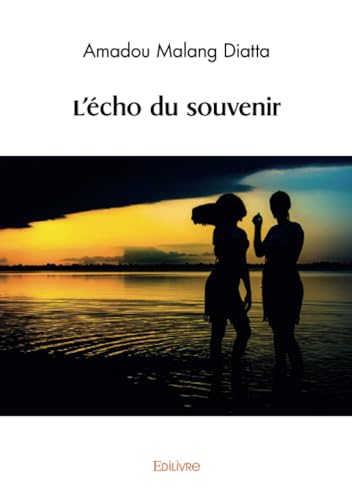 Stock image for l'echo du souvenir for sale by Chapitre.com : livres et presse ancienne