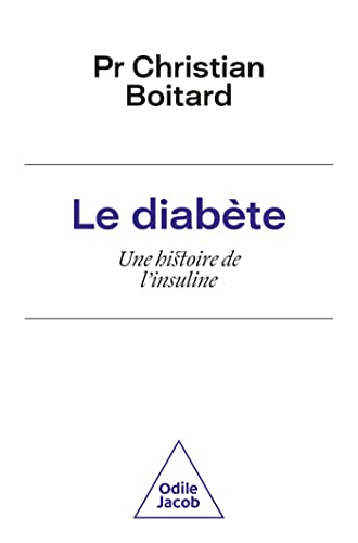 9782415003494: Le diabte: Une histoire de l'insuline