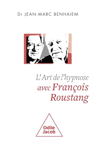 Beispielbild fr L'Art de l'hypnose avec Franois Roustang zum Verkauf von medimops