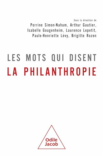 Stock image for Les mots qui disent la philanthropie for sale by Gallix