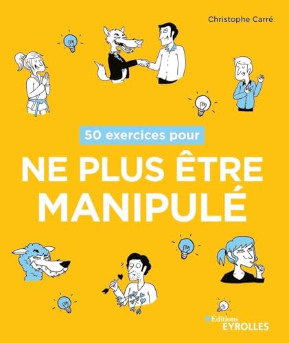 Beispielbild fr 50 Exercices Pour Ne Plus tre Manipul zum Verkauf von RECYCLIVRE