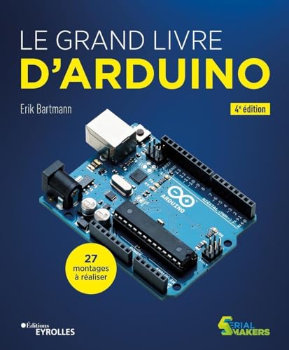 Stock image for Le grand livre d'Arduino for sale by medimops