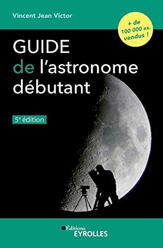 9782416007798: Guide de l'astronome dbutant