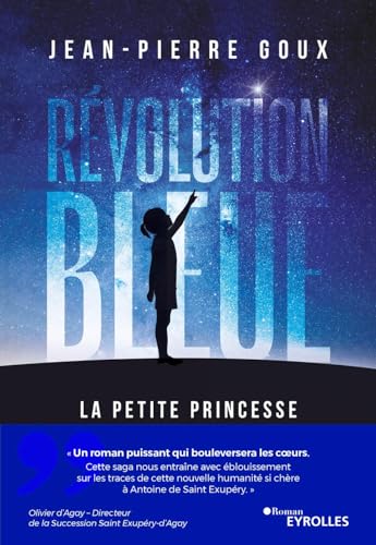 Beispielbild fr Rvolution bleue: La Petite Princesse zum Verkauf von Librairie Pic de la Mirandole
