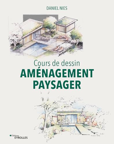 Stock image for Cours de dessin - Amnagement paysager for sale by Gallix