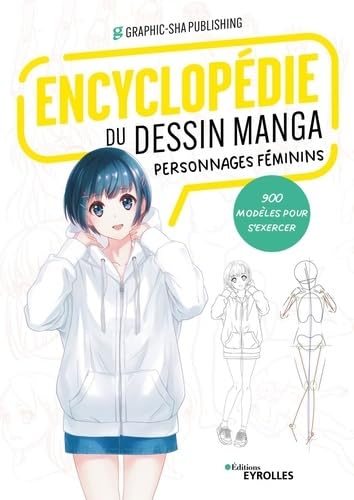 Stock image for Encyclopdie du dessin manga Personnages fminins: 900 modles pour s'exercer for sale by Gallix