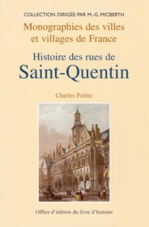Histoire des rues de Saint-Quentin