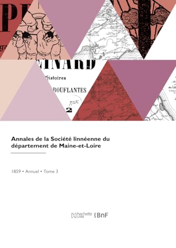 Beispielbild fr Annales de la Socit linnenne du dpartement de Maine-et-Loire zum Verkauf von Buchpark