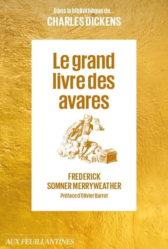 Beispielbild fr Le grand livre des avares zum Verkauf von Ammareal