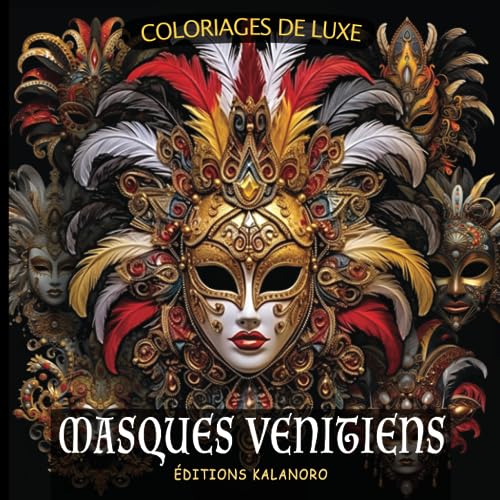 Beispielbild fr MASQUES VENITIENS: Coloriages de luxe (French Edition) zum Verkauf von Book Deals