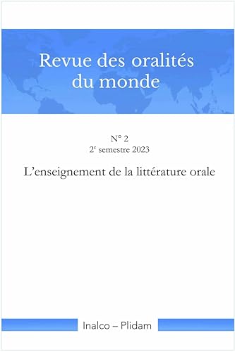 9782487259010: Revue des oralits du monde N. 2: L'enseignement de la littrature orale