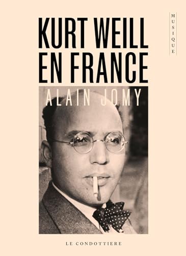 Stock image for Kurt Weill en France for sale by Gallix