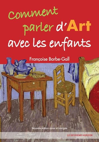 Beispielbild fr Comment parler d'Art avec les enfants zum Verkauf von medimops