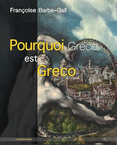 Beispielbild fr Pourquoi Greco est Greco zum Verkauf von medimops