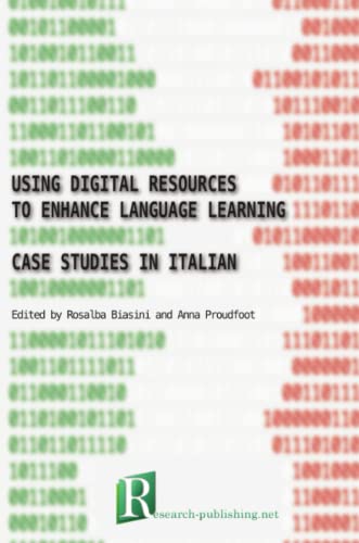 Imagen de archivo de Using digital resources to enhance language learning ? case studies in Italian a la venta por California Books
