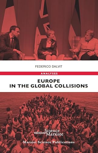 Beispielbild fr Europe in the global collisions zum Verkauf von Gallix
