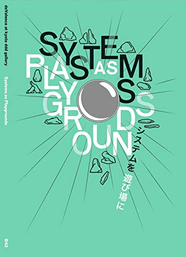 Beispielbild fr Systems As Playgrounds - Devalence Studio zum Verkauf von Gallix