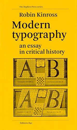 Stock image for Modern Typography, An Essay In Critical History for sale by Gallix