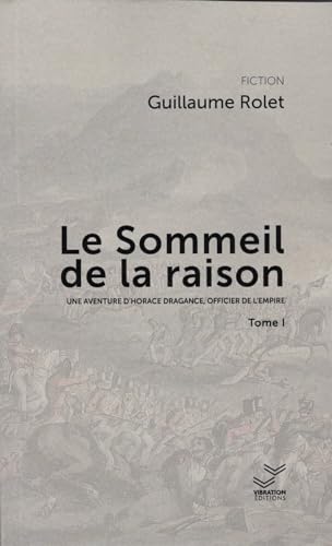 Imagen de archivo de Le sommeil de la raison - Tome 1 a la venta por Gallix