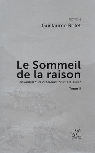 Imagen de archivo de Le sommeil de la raison- tome 2 a la venta por Gallix