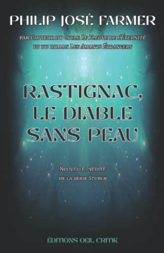 Beispielbild fr Rastignac, le diable sans peau (French Edition) zum Verkauf von Book Deals