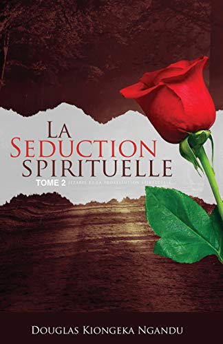 Stock image for La Sduction Spirituelle 2: Jezabel et la prostitution spirituelle (French Edition) for sale by Books Unplugged