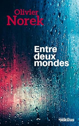 9782490138173: Entre deux mondes