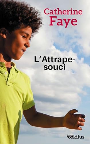 Stock image for L'attrape-souci for sale by medimops