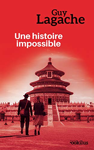Stock image for Une histoire impossible for sale by medimops