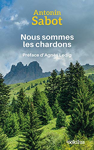 Beispielbild fr nous sommes les chardons zum Verkauf von Chapitre.com : livres et presse ancienne
