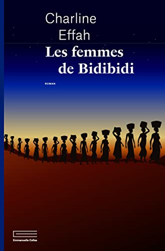 Imagen de archivo de Les Femmes De Bidibidi a la venta por RECYCLIVRE