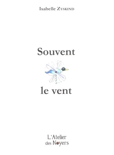 Stock image for souvent le vent for sale by Chapitre.com : livres et presse ancienne