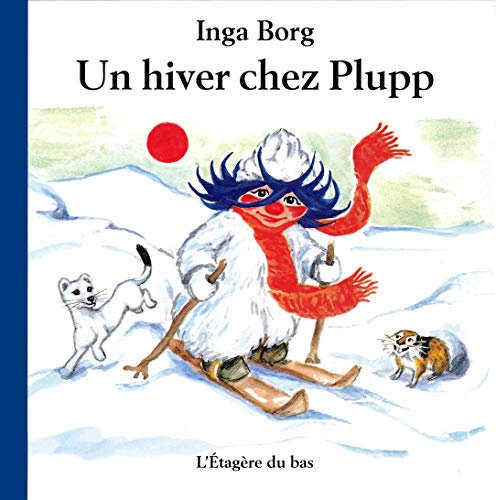 Stock image for Un Hiver Chez Plupp for sale by RECYCLIVRE