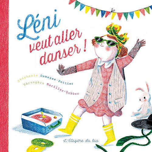 Stock image for Leni veut aller danser ! for sale by medimops