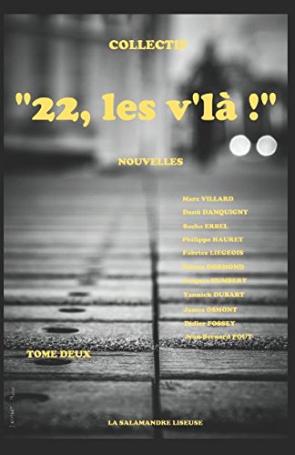 Imagen de archivo de 22, les v'l ! ": Tome deux (French Edition) a la venta por GF Books, Inc.