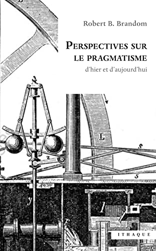 Imagen de archivo de Perspectives sur le pragmatisme: d'hier et d'aujourd'hui a la venta por Gallix