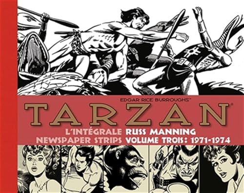 9782490357116: Tarzan l'intgrale Russ Manning: Newspaper strips volume 3 : 1971-1974