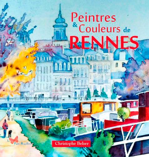 Stock image for Peintres & couleurs de Rennes for sale by medimops