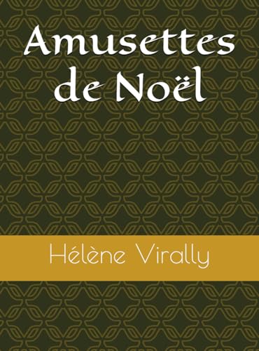 Stock image for Amusettes de Nol (French Edition) for sale by GF Books, Inc.