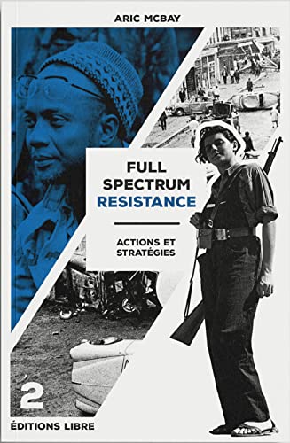 9782490403189: Full Spectrum Resistance: Volume 2, Actions et stratgies