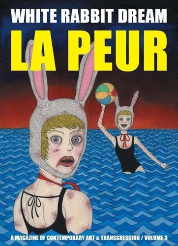 Stock image for White Rabbit Dream n 3: La Peur for sale by medimops