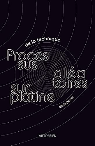Beispielbild fr De la technique: Processus alatoires sur platine zum Verkauf von Gallix